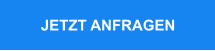 JETZT ANFRAGEN